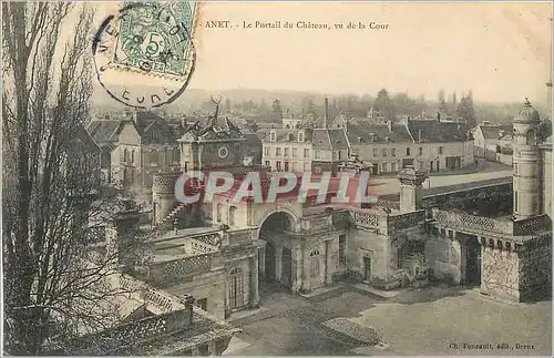 Cartes postales Anet le Portail du Chateau vu de la Cour