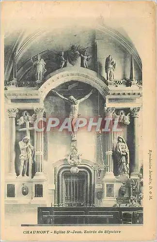 Cartes postales Chaumont Eglise St Jean Entree du Sepulcre Christ
