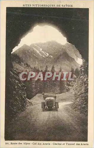 Ansichtskarte AK Route des Alpes Col des Aravis Chaine et Tunnel des Aravis Sites Pittoresques de Savoie Automobi