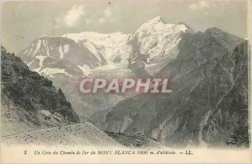 Cartes postales Un Coin du Chemin de Fer du Mont Blanc a 1600 m d'Altitude