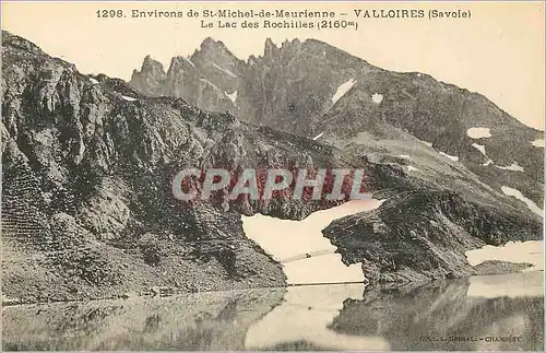 Cartes postales Environs de St Michel de Maurienne Valloires (Savoie) Le Lac des Rochilles