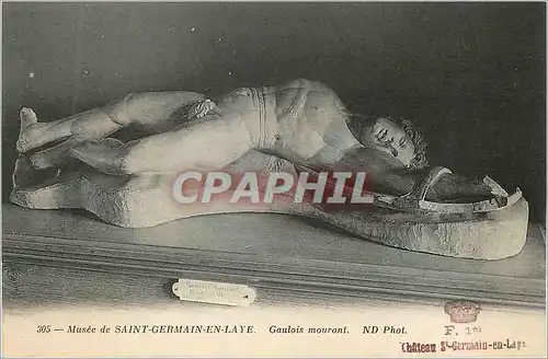 Cartes postales Musee de Saint Germain en Laye Gaulois Mourant