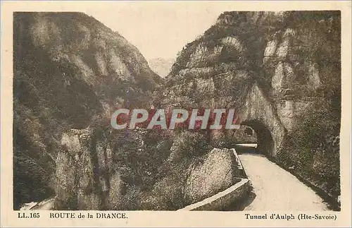 Ansichtskarte AK Tunnel d'Aulph (Hte Savoie) Route de la Drance