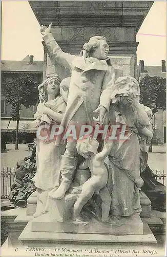 Cartes postales Tarbes Le Monument A Donton (Detail Bas Relief) Danton haranguant les femmes de la Halle