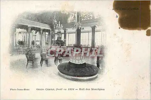 Cartes postales Aix les Bains Grand Cercle fonde en 1824