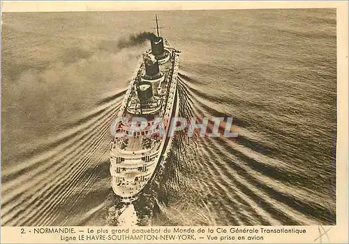 Cartes postales Normandie Le Plus Grand Paquebot du Monde de la Cie Generale Transatlantique Ligne Le Havre Sout