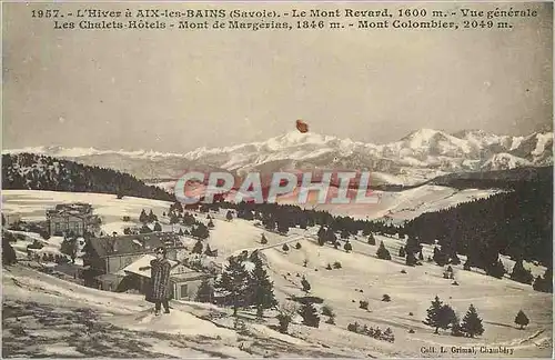 Cartes postales L'Hiver a Aix les Bains (Savoie) Le Mont Revard 1600 m Vue Generale
