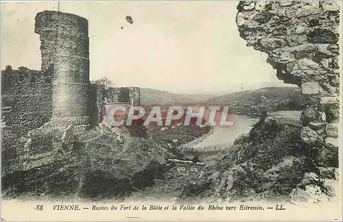 Cartes postales Vienne Ruines du Fort de la Batie et la Vallee du Rhone vers Estressin