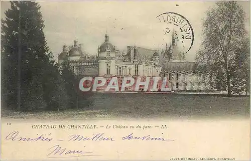 Ansichtskarte AK Chateau de Chantilly Le Chateau vu du Parc (carte 1900)