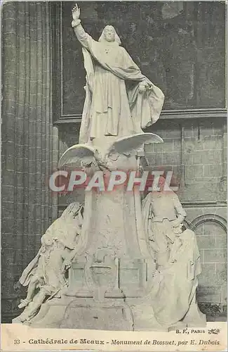 Ansichtskarte AK Cathedrale de Meaux Monument de Bossuet