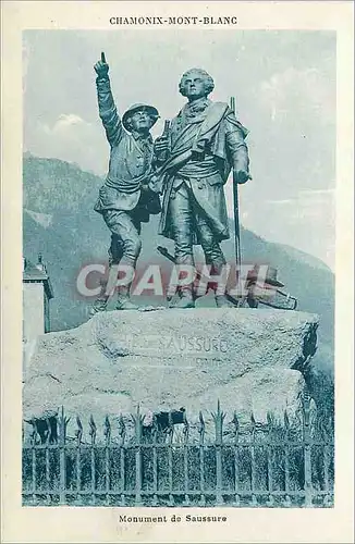 Cartes postales Chamonix Mont Blanc Monument de Saussure Alpinisme