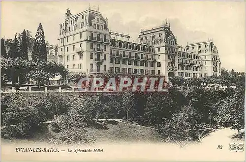 Cartes postales Evian le Bains Le Splendide Hotel