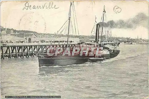 Cartes postales Trouville Depart du Bateau du Havre Bateau