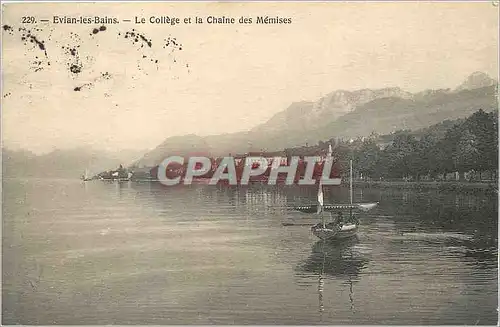 Cartes postales Evian les Bains Le College et la Chaine des Memises Bateau Barque