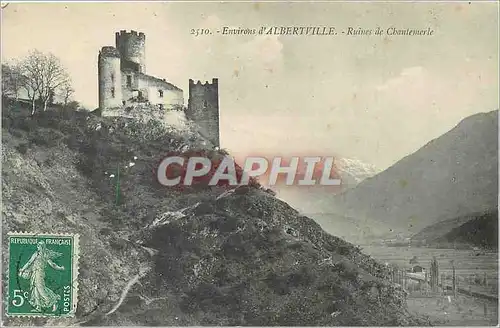 Cartes postales Environs d'Albertville Ruines de Chantemerle