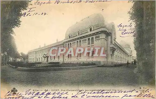 Cartes postales Vichy Allier Vue d'ensemble du Nouvel Etablissement Thermal (carte 1900)