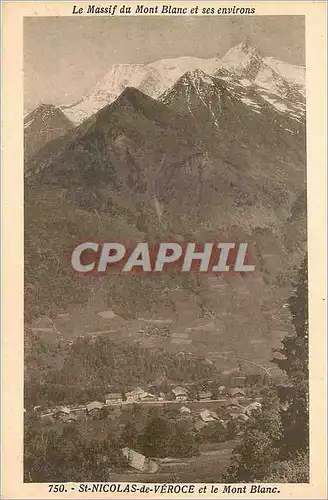 Cartes postales Massif du Mont Blanc et ses Environs St Nicolas de Veroce et le Mont Blanc