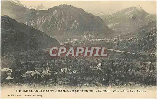 Cartes postales Hermillon et Saint Jean de Maurienne Le Mont Charvin Les Arven