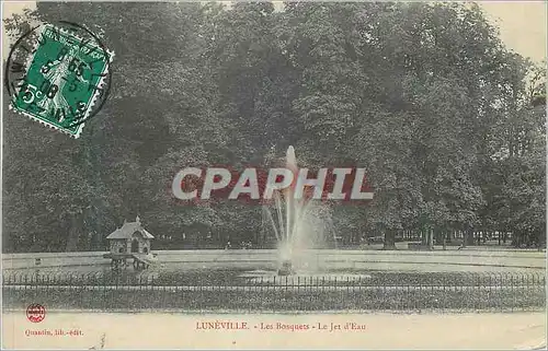 Cartes postales Luneville Les Bosquets Le Jet d'Eau