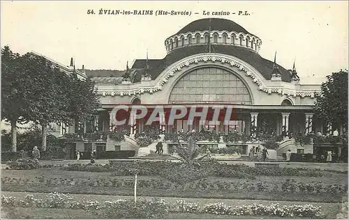 Cartes postales Evian les Bains (Hte Savoie) Le Casino