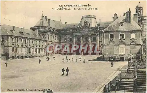 Cartes postales Luneville La Lorraine Illustree Le Chateau (Cote Sud)