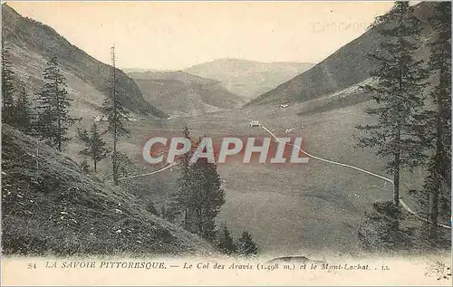 Cartes postales La Savoie Pittoresque Le Col des Aravis (1498 m) et le Mont Lachat