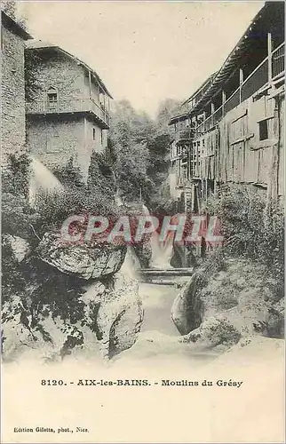 Cartes postales Aix les Bains Moulins du Gresy
