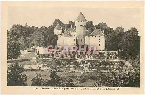 Cartes postales Environs d'Annecy (Haute Savoie) Chateau de Montrottier (Mon His)