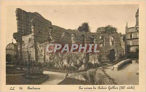 Ansichtskarte AK Bordeaux Les Ruines du Palais Gallien (IIIe Siecle)