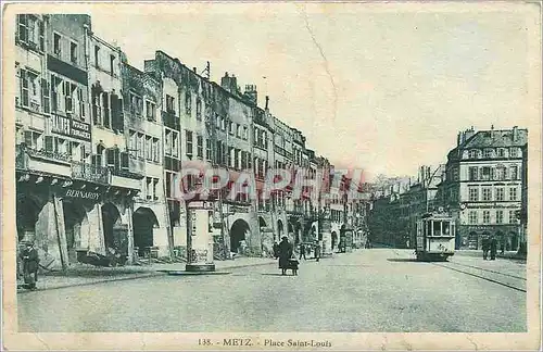 Cartes postales Metz Place Saint Louis Tramway