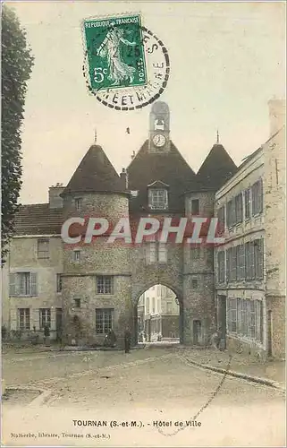 Cartes postales Tournan (S et M) Hotel de Ville