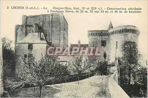 Cartes postales Loches (I et L) Le Donjon (Mon Hist Xe XIIe Siecles) Construction Attribuee a Foulques Nerra