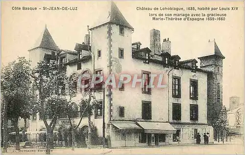 Cartes postales St Jean de Luz Cote Basque Chateau de Lohobiague Habite par Louis XIV