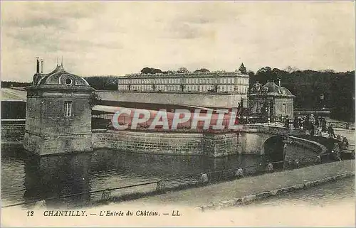 Cartes postales Chantilly L'Entree du Chateau