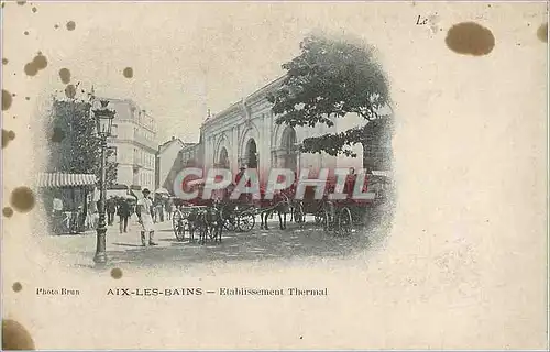 Cartes postales Aix les Bains Etablissement Thermal