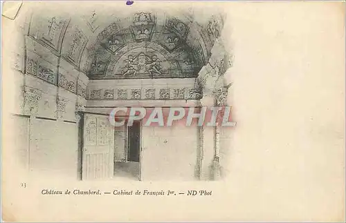 Ansichtskarte AK Chateau de Chambord Cabinet de Francois 1er (carte 1900)