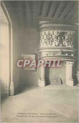 Cartes postales Chateau de Blois Aile Louis XII Cheminee de la chambre a coucher