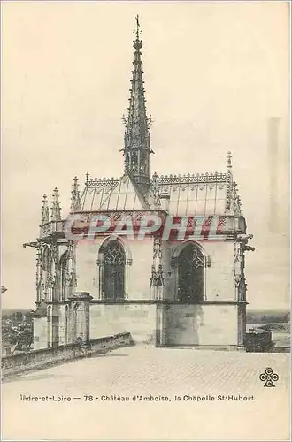 Cartes postales Chateau d'Amboise Indre et Loire La Chapelle St Hubert (carte 1900)