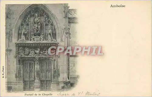 Ansichtskarte AK Amboise Portail de la Chapelle (carte 1900)