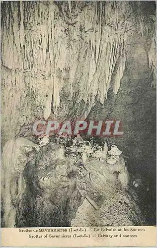 Cartes postales Grottes de Savonnieres (I et L) Le Calvaire le les Sources