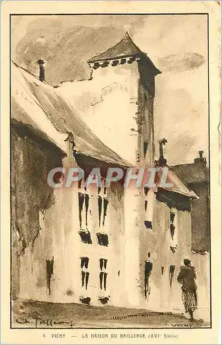 Cartes postales Vichy La Maison du Bailliage (XVIe Siecle)