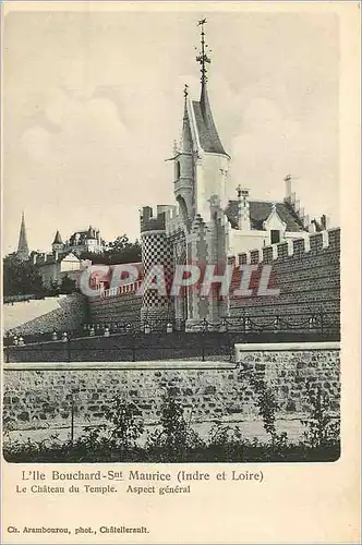 Cartes postales L'Ile Bouchard Snt Maurice (Indre et Loire) Le Chateau du Temple