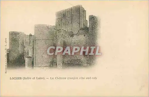 Cartes postales Loches (Indre et Loire) Le Chateau (Donjon cote sud est) (carte 1900)