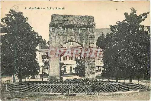 Cartes postales Aix les Bains L'Arc Romain