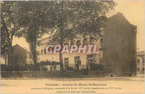 Cartes postales Toulouse Facade du Musee St Raymond