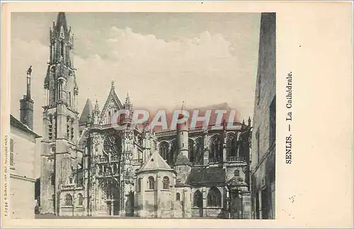 Cartes postales Senlis La Cathedrale