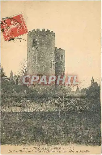 Cartes postales Cinq Mars la Pile (I et L) Les Deux Tours Seul Vestige du Chateau
