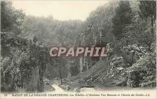 Cartes postales Massif de la Grande Chartreuse Les Echelles L'Ancienne Voie Romaine