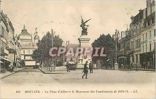 Ansichtskarte AK Moulins La Place d'Allier et le Monument des Combattants de 1870