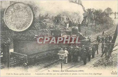 REPRO Greve des Cheminots (1910) Locomotive detelee par les Grevistes Train